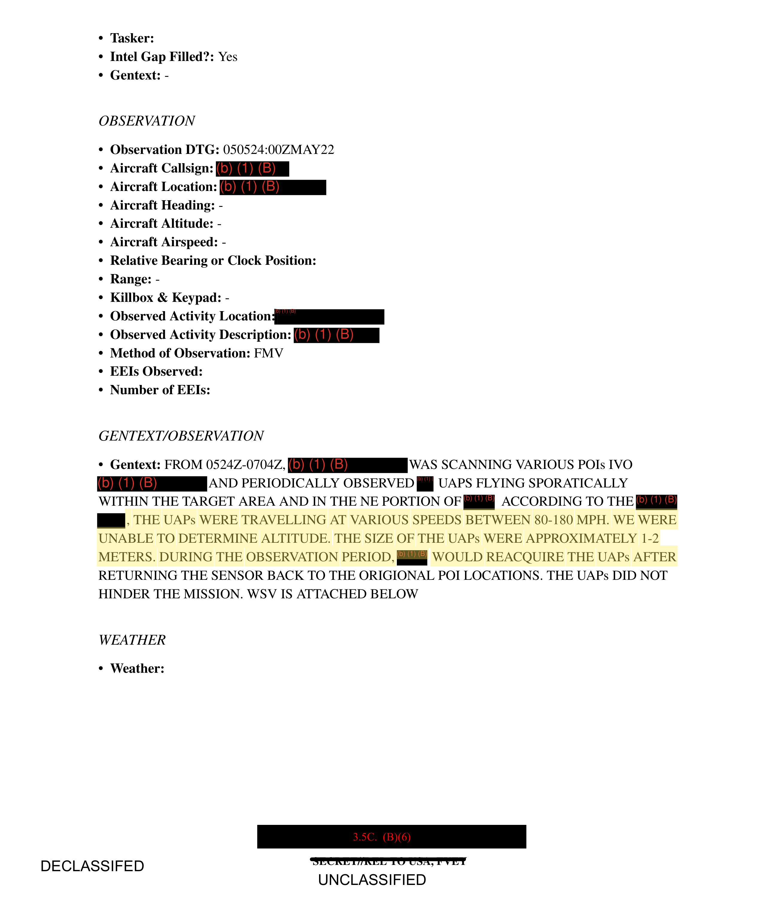 "Various speeds between 80-180 MPH... unable to determine altitude... approximately 1-2 meters." Highlight added by UFO Data.